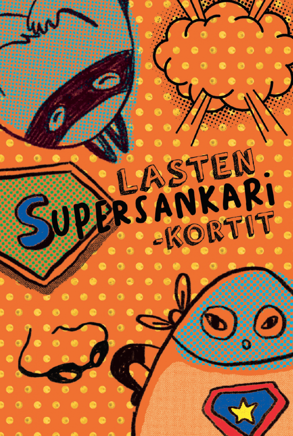 Hidasta elämää - lasten supersankarikortit