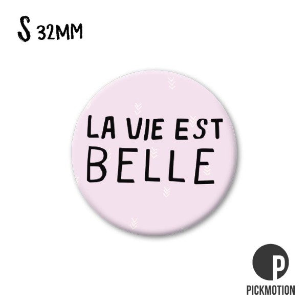 Magnet Pickmotion S - La vie est Belle