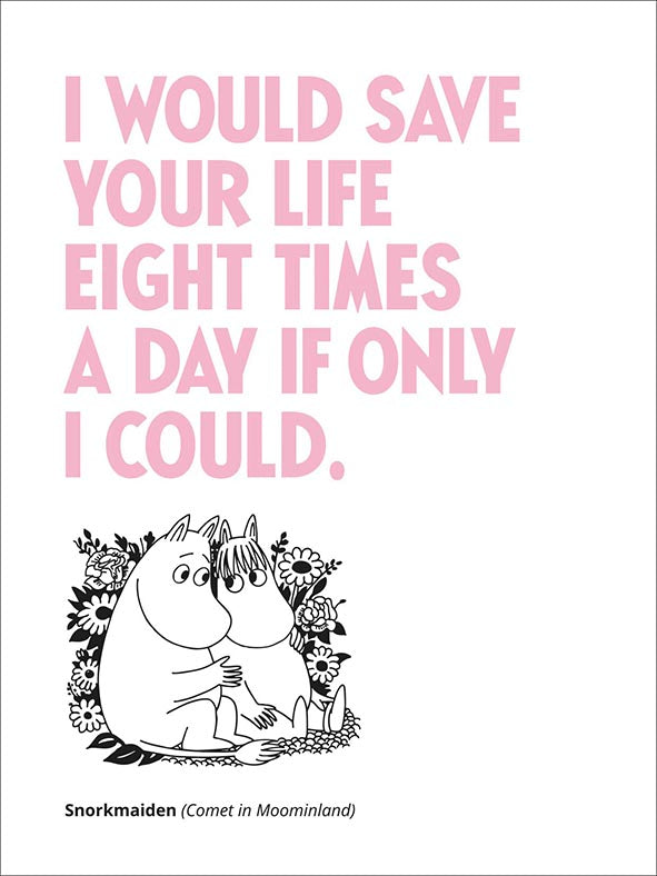 2-part letterpress card Moomin - I would save your life