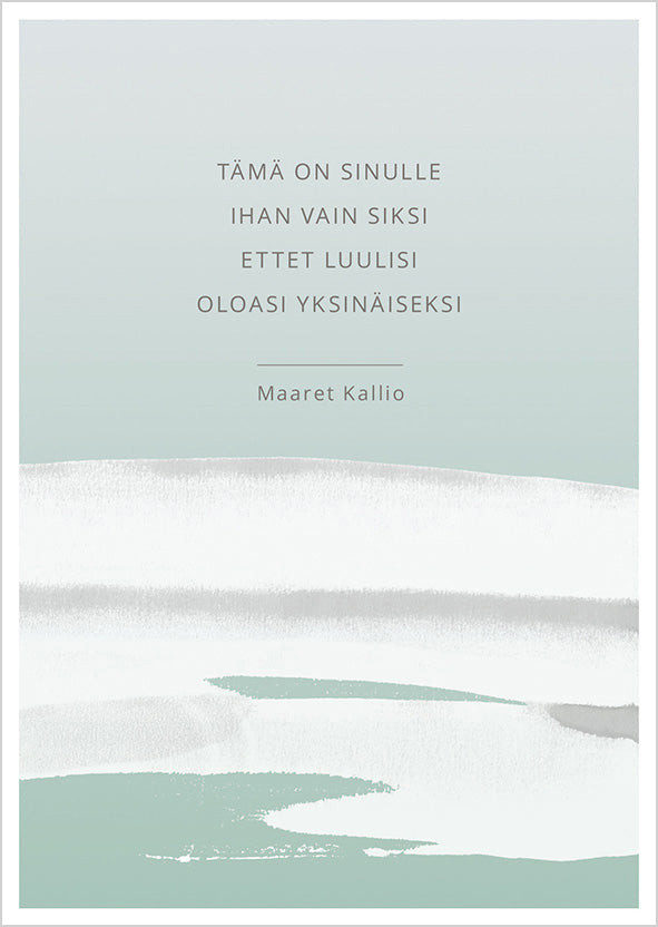Postcard Maaret Kallio - This is for you