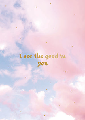 Postikortti Uhana Design - I see the good in you